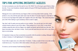 Tips for Application of Instantly Ageless